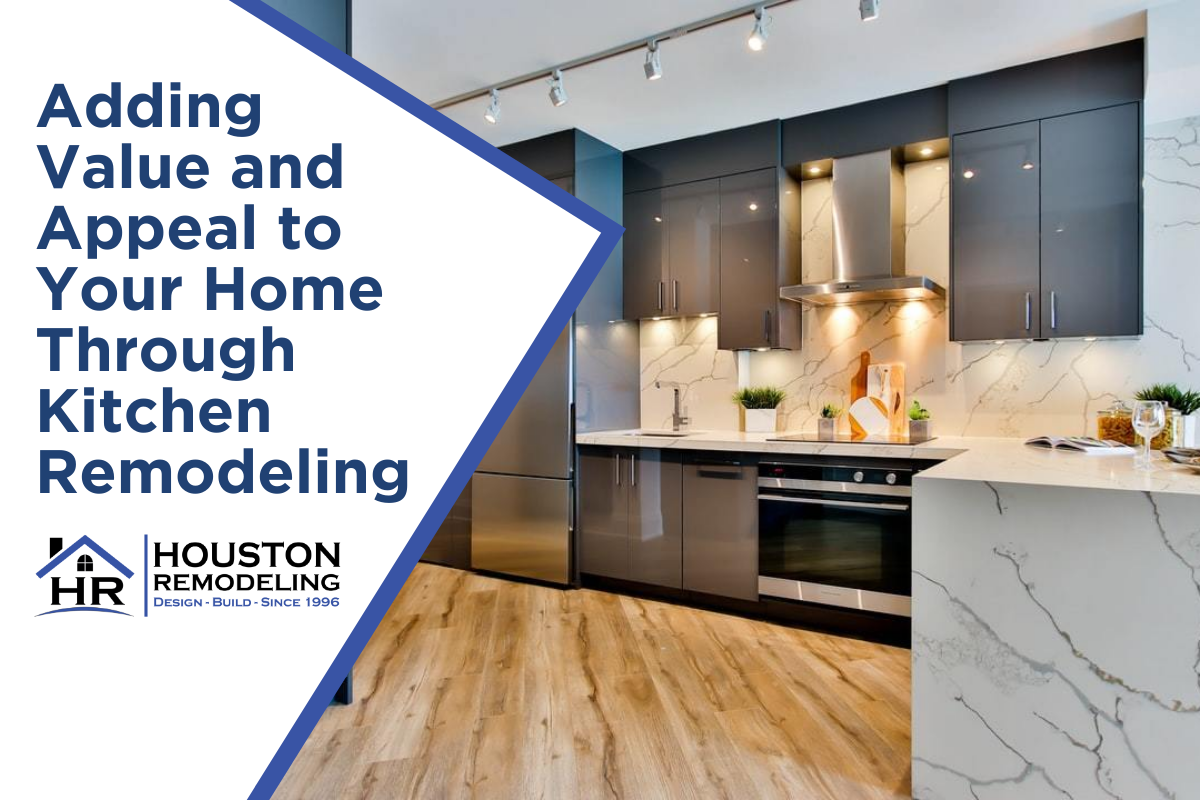 Adding Value and Appeal to Your Home Through Kitchen Remodeling ...